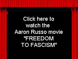 CLICK HERE TO WATCH THE MOVIE FREEDOM TO FASCISM